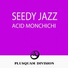 Seedy Jazz