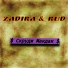 Zadira, RUD