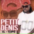 Petit Denis feat. Black Kent