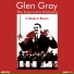 Glen Gray & The Casa Loma Orchestra