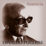 Osvaldo Pugliese, Roberto Chanel