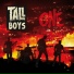 Tall Boys