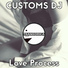 CUSTOMS DJ