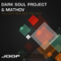 Dark Soul Project and Mathov
