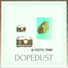 Dopedust