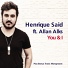 Henrique Said, Allan Alks feat. Allan Alks