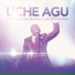 Uche Agu feat. Jena Fisher