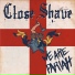 Close Shave