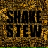 Shake Stew