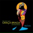 Manu Lafer feat. Graça Braga