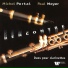 Michel Portal, Paul Meyer