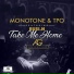 Monotone, TPO feat. Busi N'