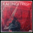 Kalungi Fresh feat. Mozzie Mutant
