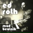 Ed Roth feat. Tony Grant
