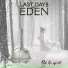 Last Days of Eden