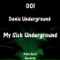 Denis Underground