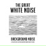 The Great White Noise