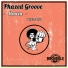 Phazed Groove