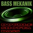 Bass Mekanik