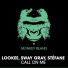 Lokee & Sway Gray feat. Stefane