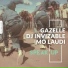 Gazelle, DJ Invizable feat. Mo Laudi