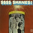 The Shanes
