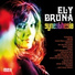 Ely Bruna, Elsa Baldini