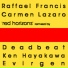 Raffael Francis & Carmen Lázaro