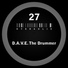 D.A.V.E. The Drummer