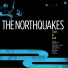 The Northquakes