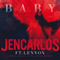 HAYME Ft. JenCarlos Canela & Lennox y Farruko