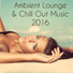 Ambient Lounge All Stars