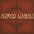 Johnny Casino and The Secrets