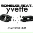 Bonsugi feat. Yvette feat. Yvette