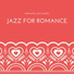 Jazz for Romance