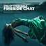 Fireside Chat