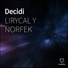 Lirycal & Norfek