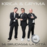 Kriga, Gryma