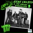 Gene Crazed & the Greasy Stranglers
