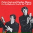 Peter Cook and Dudley Moore
