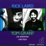 Rick Laird And Tom Grant