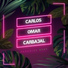 Carlos Omar Carbajal feat. D-2000