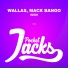 Wallas, Mack Bango