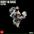 Roby M Rage