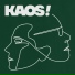 KAOS!