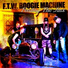 F.T.W. Boogie Machine