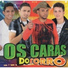 Os Caras do Forro