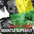 Mantse Superfly