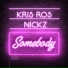 Kris Ros feat. Nickz