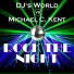 DJ's World vs. Michael C.Kent